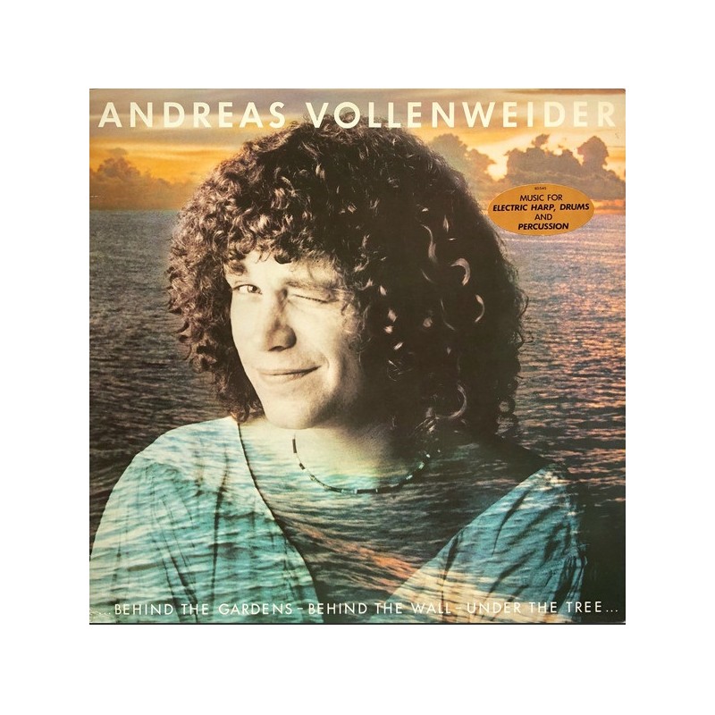 Andreas Vollenweider: ...Behind The Gardens, Behind The Wall, Under The Tree..., LP, CBS-85545