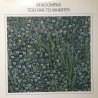 Shadowfax – Too Far To Whisper, LP, Windham Hill Records 082837105110