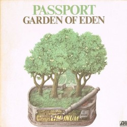 Passport – Garden Of Eden,...