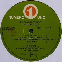 Lucio Battisti – Una Donna Per Amico, LP gatefold, Numero Uno ZPLN-34036