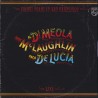 Al Di Meola, John McLaughlin, Paco De Lucía – Friday Night In San Francisco, LP, Philips 6302-137