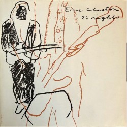 Eric Clapton – 24 Nights,...