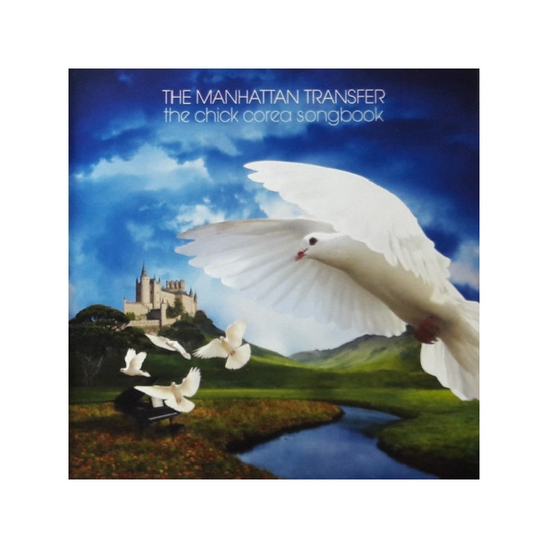 The Manhattan Transfer – The Chick Corea Songbook, CD, Moon Records 4601250370354