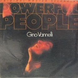 Gino Vannelli – Powerful...