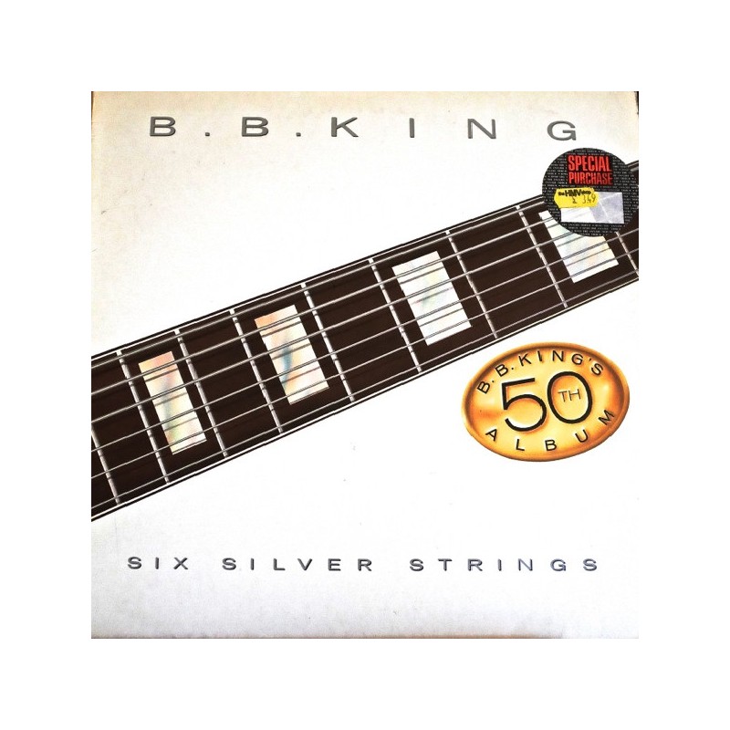 B.B. King – Six Silver Strings, LP, MCA Records MCF-3281
