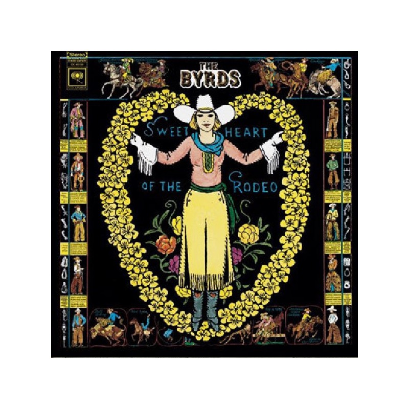 The Byrds – Sweetheart Of The Rodeo, LP, CBS 467047-1