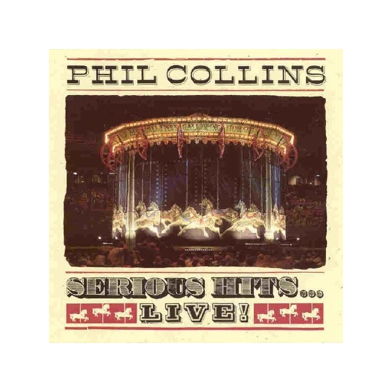 Phil Collins – Serious Hits...Live!, 2x LP gatefold, WEA 090317255019