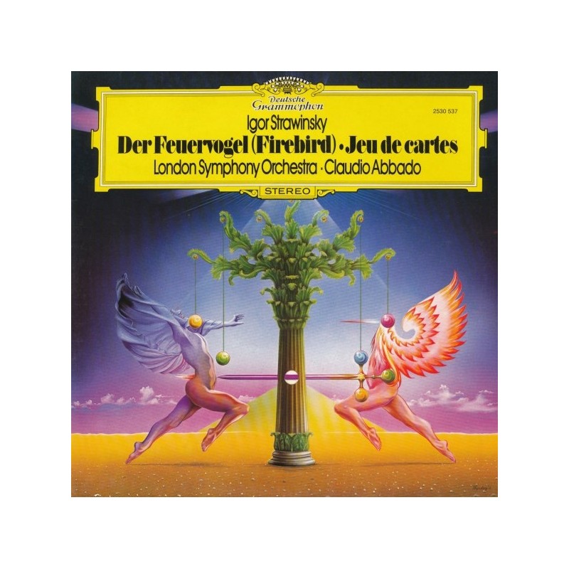 Igor Strawinsky: Der Feuervogel (Firebird), Jeu De Cartes, London Symphony Orchestra, Claudio Abbado, LP, DG 2530-537