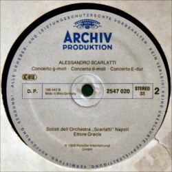 Alessandro Scarlatti: Concerti Grossi, Solisti Dell'Orchestra "Scarlatti" Napoli, Ettore Gracis, LP, Archiv 2547-020