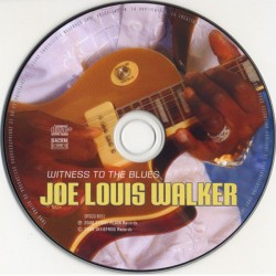 Joe Louis Walker – Witness To The Blues, CD digipack, DixieFrog DFGCD-8651