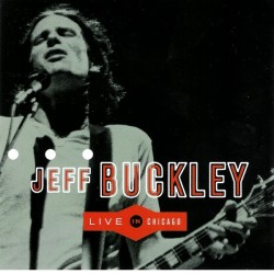 Jeff Buckley – Grace / Live In Chicago, CD + DVD, Columbia 886973726723