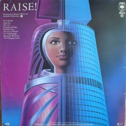 Earth, Wind & Fire – Raise!, LP gatefold, CBS 85272