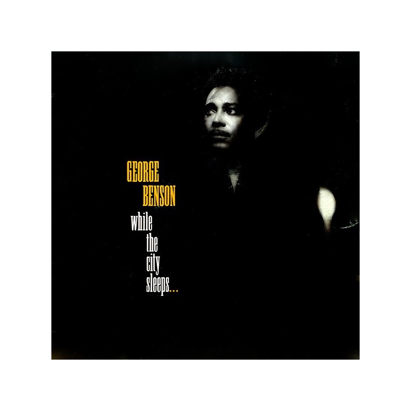 George Benson – While The City Sleeps..., LP, Warner Bros. 92-5475-1