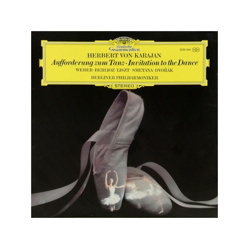 Weber, Berlioz, Liszt, Smetana, Dvořák: Invitation To The Dance, Berliner Philharmoniker, Karajan, Deutsche Grammophon 2530-244