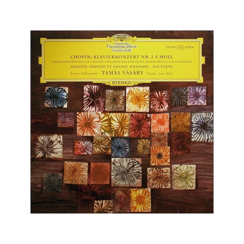 Chopin: Klavierkonzert Nr. 2 f-moll, Nocturne, Vàsàry, Berliner Philharmoniker, Kulka, Deutsche Grammophon 136452-SLPEM