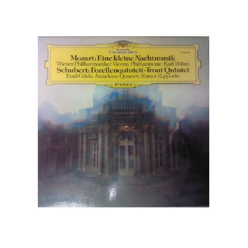 Mozart / Schubert: Eine Kleine Nachtmusik / Forellenquintett, Wiener Philharmoniker, Böhm, Gilels, Zepperitz, LP, DG 2536-381