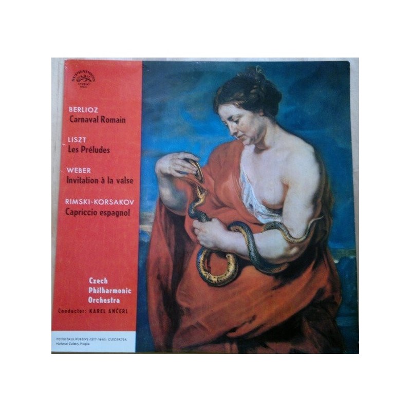 Berlioz, Liszt, Rimsky-Korsakov, Czech Philharmonic Orch., Ančerl – Carnaval Romain / Les Préludes, LP, Supraphon SUA ST-50625