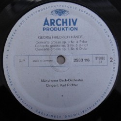 Georg Friedrich Händel: 6 Concerti Grossi Op. 3, Münchener Bach-Orchester, Karl Richter, LP, Archiv 2533-116