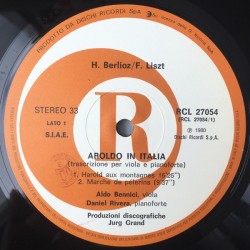 Hector Berlioz - Franz Liszt: Aroldo In Italia, Aldo Bennici, Daniel Rivera, LP, Dischi Ricordi RCL-27054
