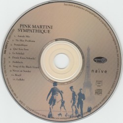 Pink Martini – Sympathique, CD digipack, Heinz Records 5099749891227