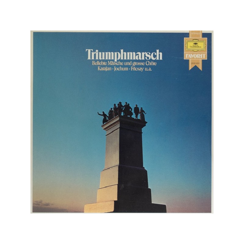 Triumphmarsch: Karajan, Jochum, Fricsay, Beliebte Märsche Und Grosse Chöre, LP, Deutsche Grammophon 2535-631