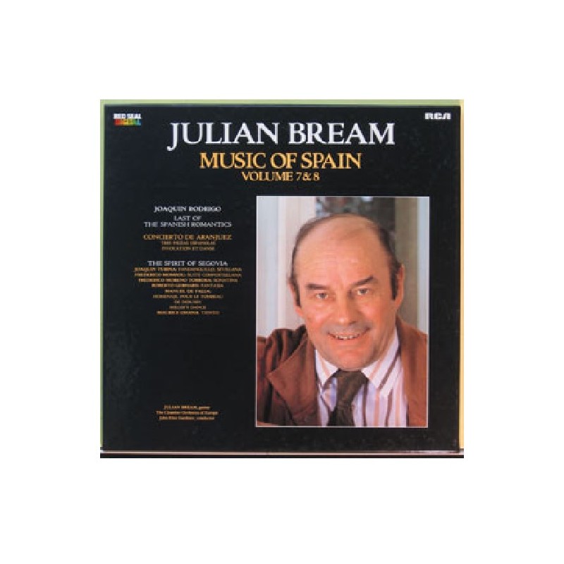 Julian Bream: Music Of Spain Volume 7 & 8, The Chamber Orchestra Of Europe, John Eliot Gardiner, 2x LP, RCA RL-45548