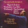 Maurice Ravel, Claude Debussy, Chicago Symphony Orchestra – Georg Solti, LP, Decca 28496-8