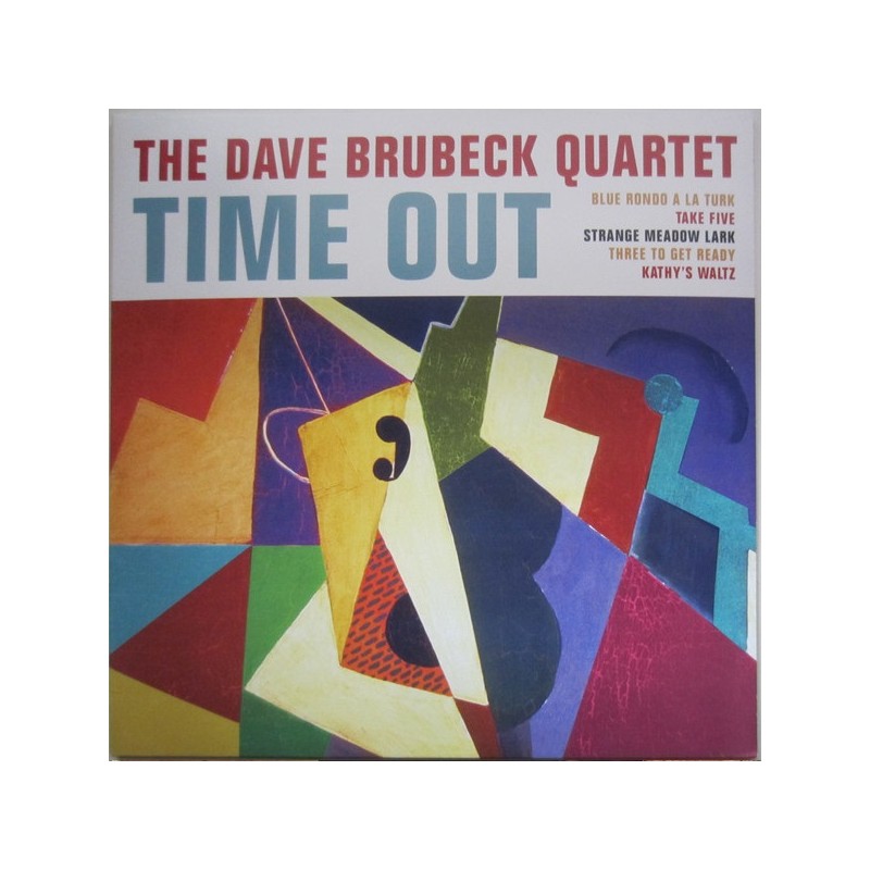 Dave Brubeck Quartet: Time Out & Time Further Out